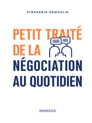 cover image of Petit traité de la négociation au quotidien